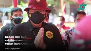 BIN Gelar Vaksinasi Serentak di 12 Provinsi | Opsi.id