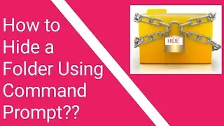 How to hide a folder using command prompt??