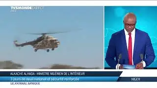 Attaques au Niger : la r&eacute;action d'Alkache Alhada, ministre nig&eacute;rien de l'Int&eacute;rieur