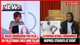 Oscar Nomination For Film On Palestinian Child Hind Rajab | Muslim News | Jan 23, 2026