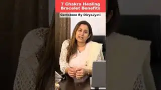 7 Chakra Bracelet Benefits and How to wear ? Gemstone by DivyaJyoti #shorts #gemstone