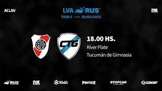 LVA RUS 25-26 | TOUR 5 | DIA 4: River Plate vs. Tucumán de Gimnasia