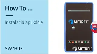 Metrel | SW 1303 aPAT Android | Ako Nain&scaron;talovať Aplik&aacute;ciu