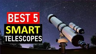 Top 5 BEST Smart Telescopes in 2025