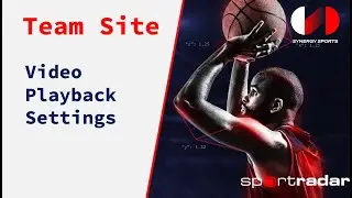 Video Playback Default Settings for Synergy Team Site