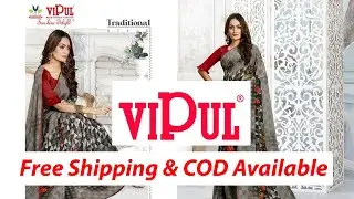 Vipul Brand Saree | 2021 Vipul Saree Shopping with Free Shipping & Cash on Delivery All Over India