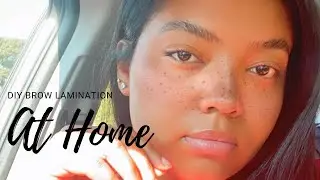DIY Brow Lamination At Home | Taylor B Beauty
