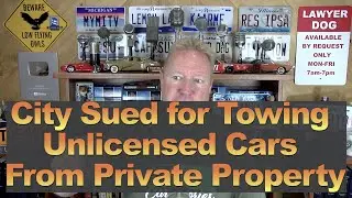 Город подали в суд за эвакуацию нелицензированных автомобилей с частной территории