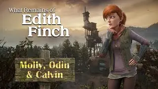 What Remains of Edith Finch | Primeras memorias: Molly, Odin, Calvin 📖🕯️