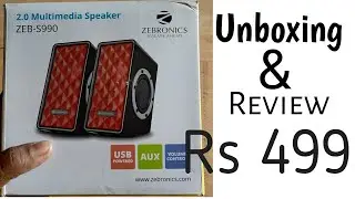 Zebronics 2.0 multimedia speaker ZEB-S990 Unboxing & review