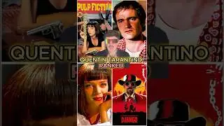 Quentin Tarantino RANKED‼️ #shorts