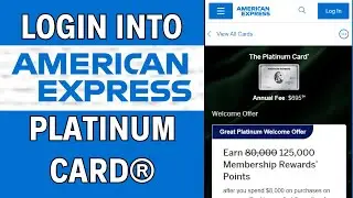 How to Login into American Express Platinum Card (2024)