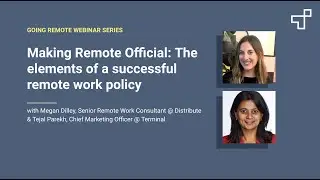 Making Remote Official: The elements of a successful remote work policy