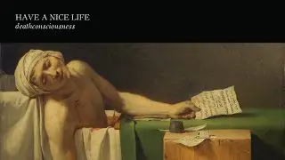 Deathconsciousness - Have a Nice Life (2008) [full album]