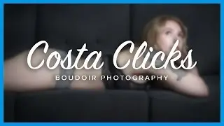 Costa Clicks Boudoir - promo video