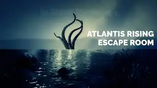 ATLANTIS Rising Escape Room TRAILER hd