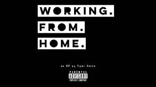 Tyler Smith - Wake Up & Get High
