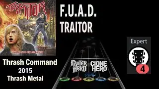 Traitor - F.U.A.D (Clone Hero Custom Chart)