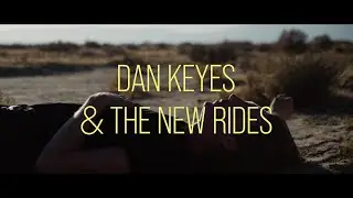 Dan Keyes & the New Rides - London (OFFICIAL CLIP)