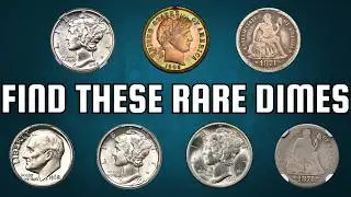 Don&rsquo;t Miss These 7 Rare and Valuable Dimes!