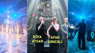 ROYA AYXAN NAMIQ GEREYZADE ŞƏRQ SARAY MÖHTƏŞƏM TOY