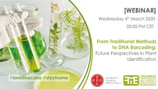 Webinar - From traditional methods to DNA barcoding: future perspectives in plant identification