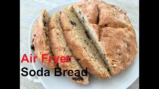 Air Fryer Irish Soda Bread Amazing Result