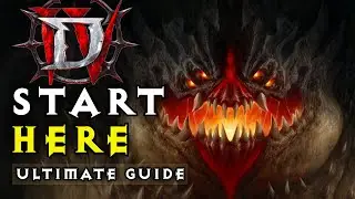 Diablo 4: Start Here &mdash; The Ultimate Beginner & Returning Player Guide (Season 11)