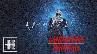 landmvrks rainfall lyrics