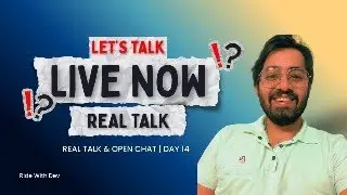 🔴 LIVE Now | Let’s Talk | Real Talk & Open Chat - Day 14