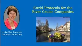 River Cruise Covid Protocols video