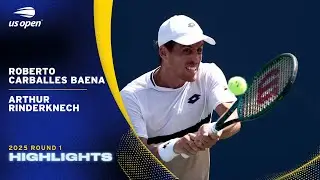 Roberto Carballes Baena vs. Arthur Rinderknech Highlights | 2025 US Open Round 1