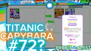 Trading Montage #58 | 🔥TITANIC CAPYBARA #72 SUPER LOW SERIAL!? 🔥| Pet Simulator X | Roblox