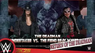 WWE 2K25 Return Of The Deadman - Undertaker VS The Fiend Bray Wyatt &lsquo;23