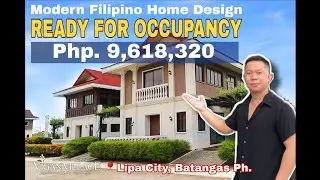 House Tour | Vigan Village Lipa City | Ready For Occupancy House and Lot | Modern Filipino Home  RFO