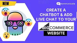 Creating a Chatbot and Adding Live Chat to Big Commerce Websites | GUI Bot Builder | No Code