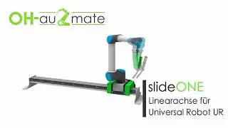 SlideONE Linearachse f&uuml;r Universal Robot UR