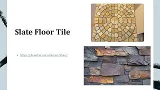 Slate Floor Tile