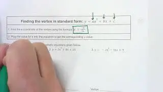 4.4 - Graphing Quadratics in Standard Form