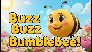 Bumblebee song for kids🐝 | Fun Learning Song for Children
