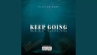 Keep Going