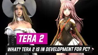 Wait.. WHAT? TERA 2 IS IN DEVELOPMENT FOR PC? Project EXA Upcoming MMORPG