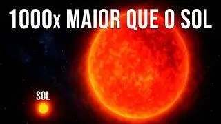 As 7 MAIORES ESTRELAS do UNIVERSO segundo a NASA