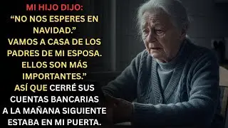 Mi Hijo Dijo “No Nos Esperes en Navidad ” Lo Que Hice Después Lo Cambió Todo