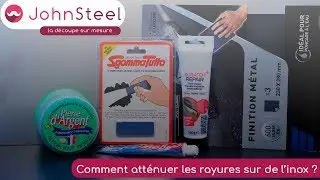 Comment atténuer les rayures sur de l'inox ? 🛠️