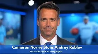 Cameron Norrie Stuns Andrey Rublev | Advances to Round 2 | Erste Bank Open 2025 Highlights