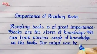 Essay on Importance of Reading Books | English essay | essay writing| handwriting|writing|Eng Teach