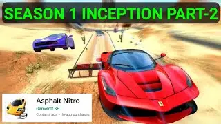 Asphalt Nitro 2020 Season 1 inception All Level Unlocked Part 2 👉 Viral Latest Games 💥