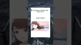 tipe gw kalo nonton anime 😭#memes #meme #absurd #shorts #anime