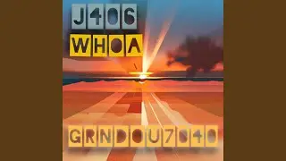 WHOA (feat. J406)